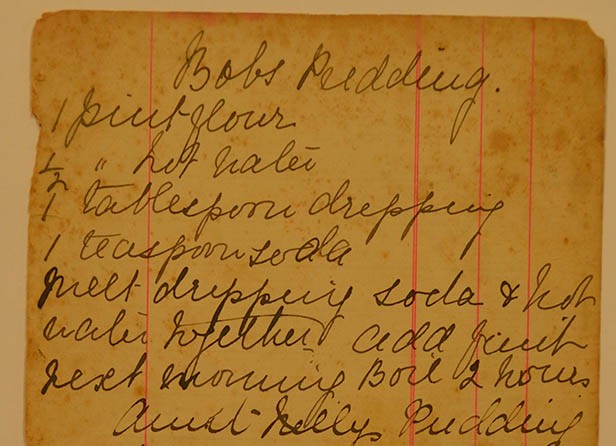 Handwritten recipe of Bob's pudding.