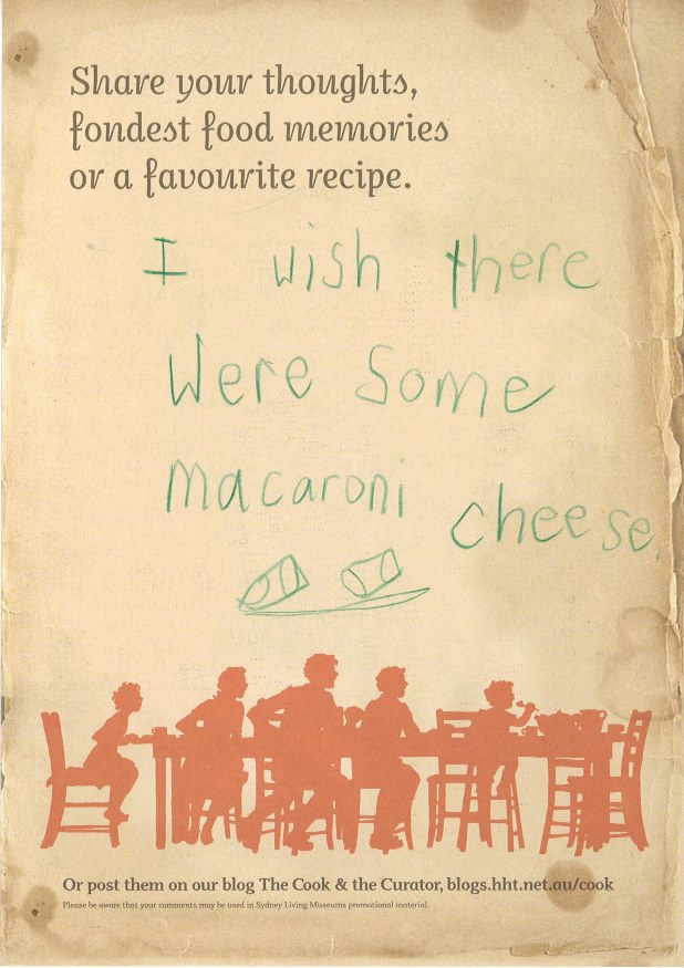 Visitor comment from the Eat your history: a shared table exhibition, "I wish there were some macaroni cheese"