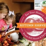 Autumnal fare at Rouse Hill House & Farm – this Sunday!